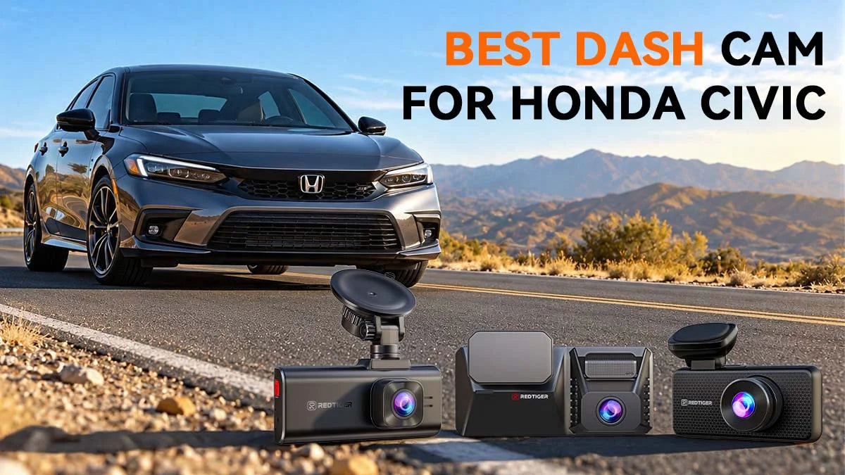 Best Dash Cam for Honda Civic