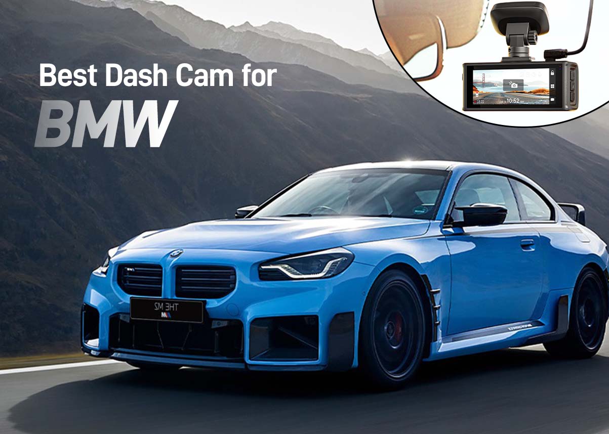 Best Dash Cam for BMW: 2026 Complete Buyer's Guide for BMW Owners