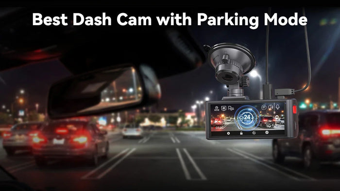 Best Dash Cam with Parking Mode