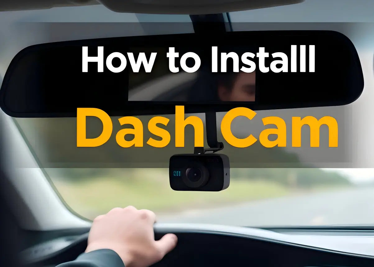 How to Install Dash Cam