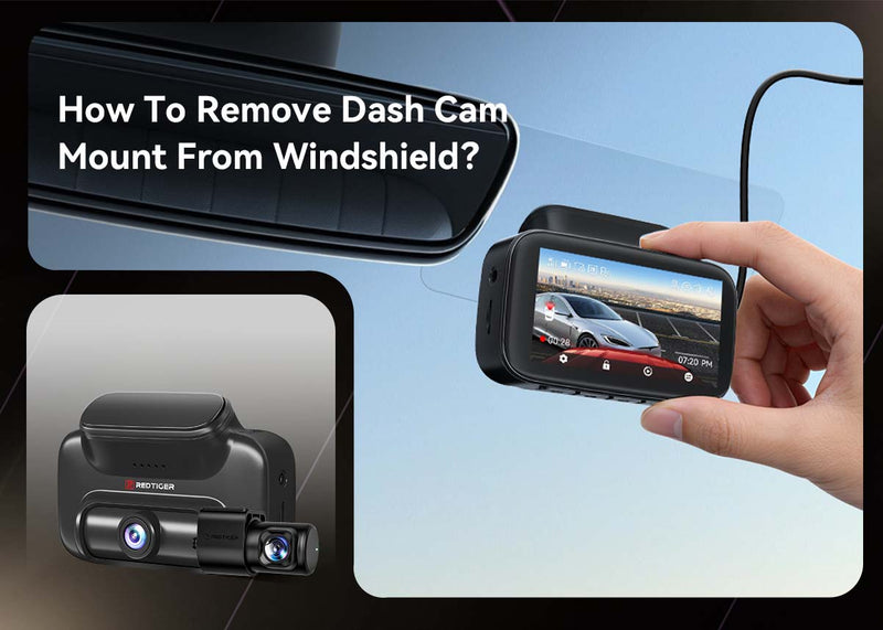 How to remove dash cam mount from windshield: Safe & Easy Guide
